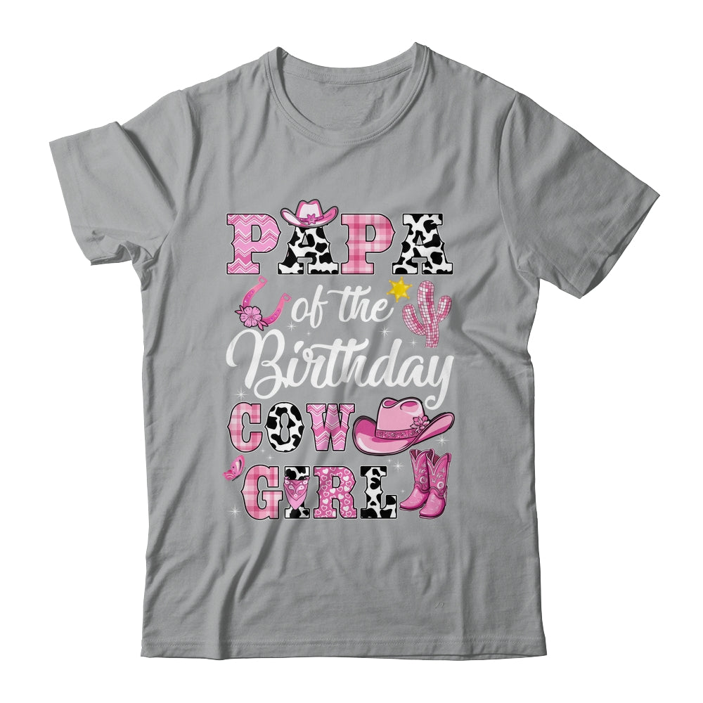 Papa Of The Birthday Cow Girl Western Cowgirl 1st Birthday Shirt & Hoodie | teecentury