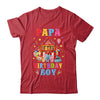 Papa Of The Birthday For Boy Circus Carnival Theme Party Shirt & Hoodie | teecentury