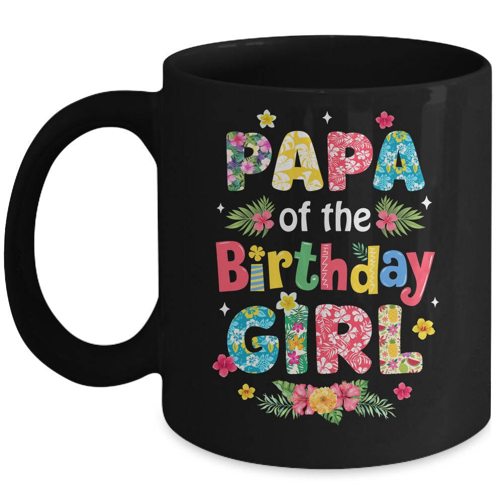 Papa Of The Birthday Girl Hawaii Family Party Decor Mug | teecentury
