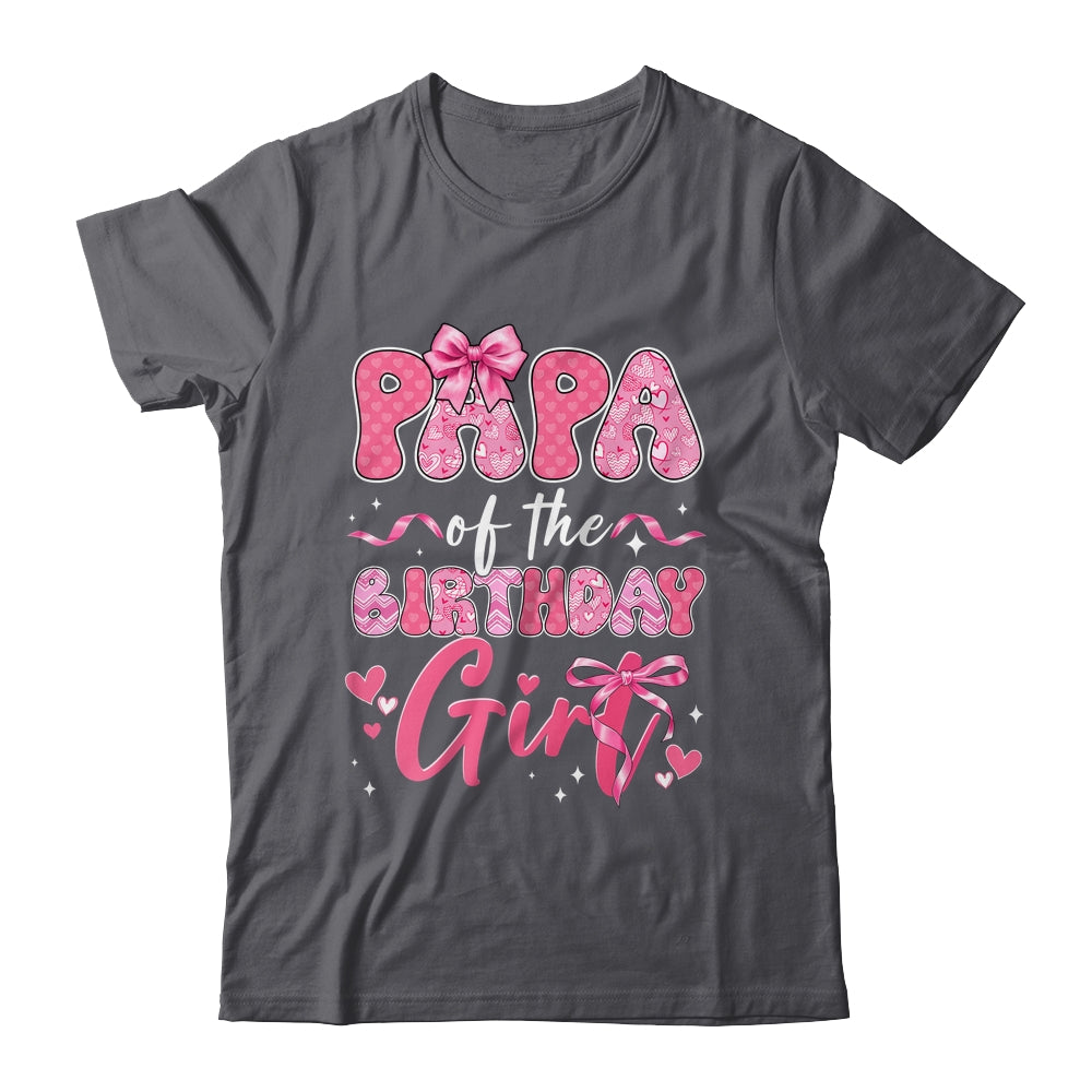 Papa Of The Birthday Girl Pink Coquette Bow Family Shirt & Hoodie | teecentury
