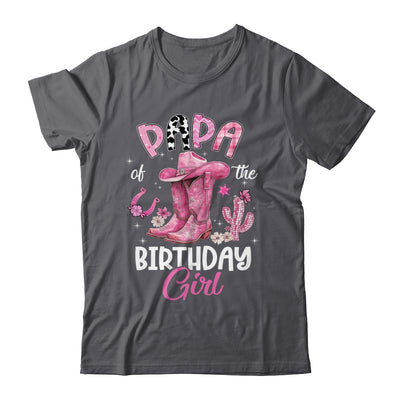 Papa Of The Birthday Girl Pink Cowgirl Western Cow Girl Shirt & Hoodie | teecentury