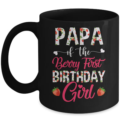 Papa Of The Birthday Girl Strawberry Berry First Birthday Mug | teecentury