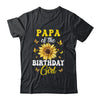 Papa Of The Birthday Girl Sunflower Party Family Matching Shirt & Hoodie | teecentury
