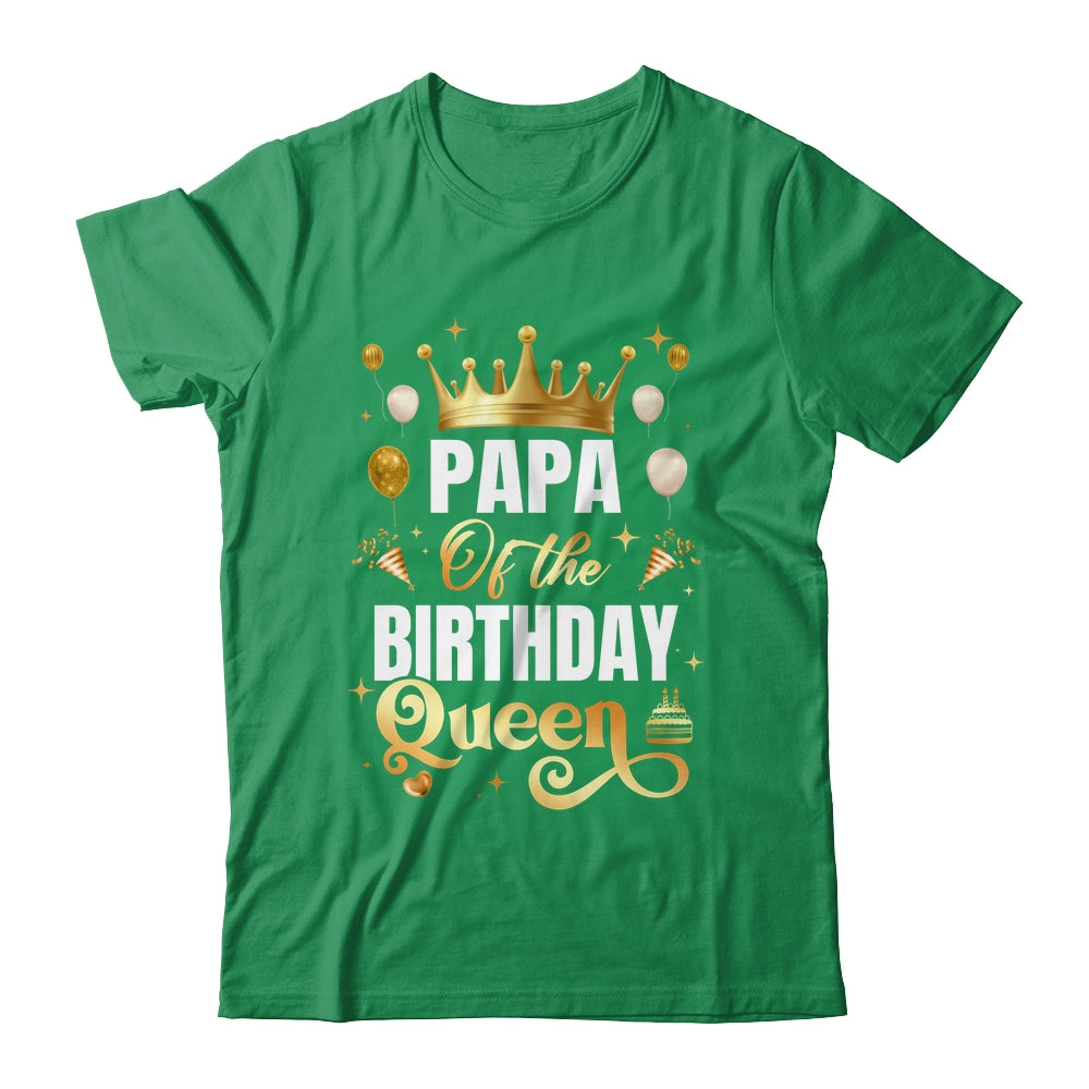 Papa Of The Birthday Queen Funny Matching Birthday Party Shirt & Hoodie | teecentury
