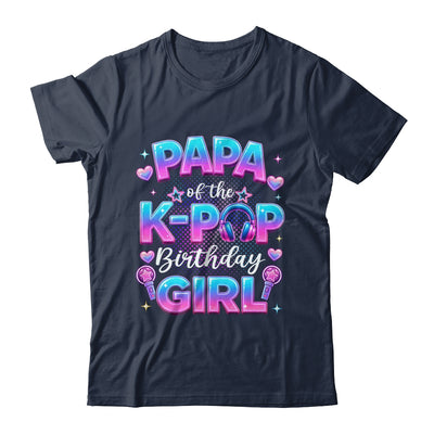 Papa Of The K-Pop Birthday Girl Korean Music Lovers Shirt & Hoodie | teecentury