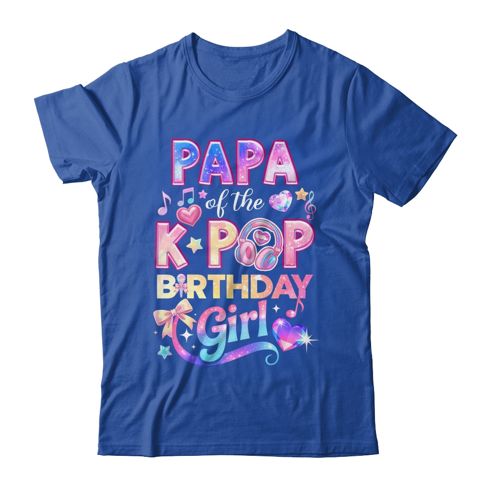 Papa Of The K-Pop Birthday Girls Korean Music Lovers Shirt & Hoodie | teecentury