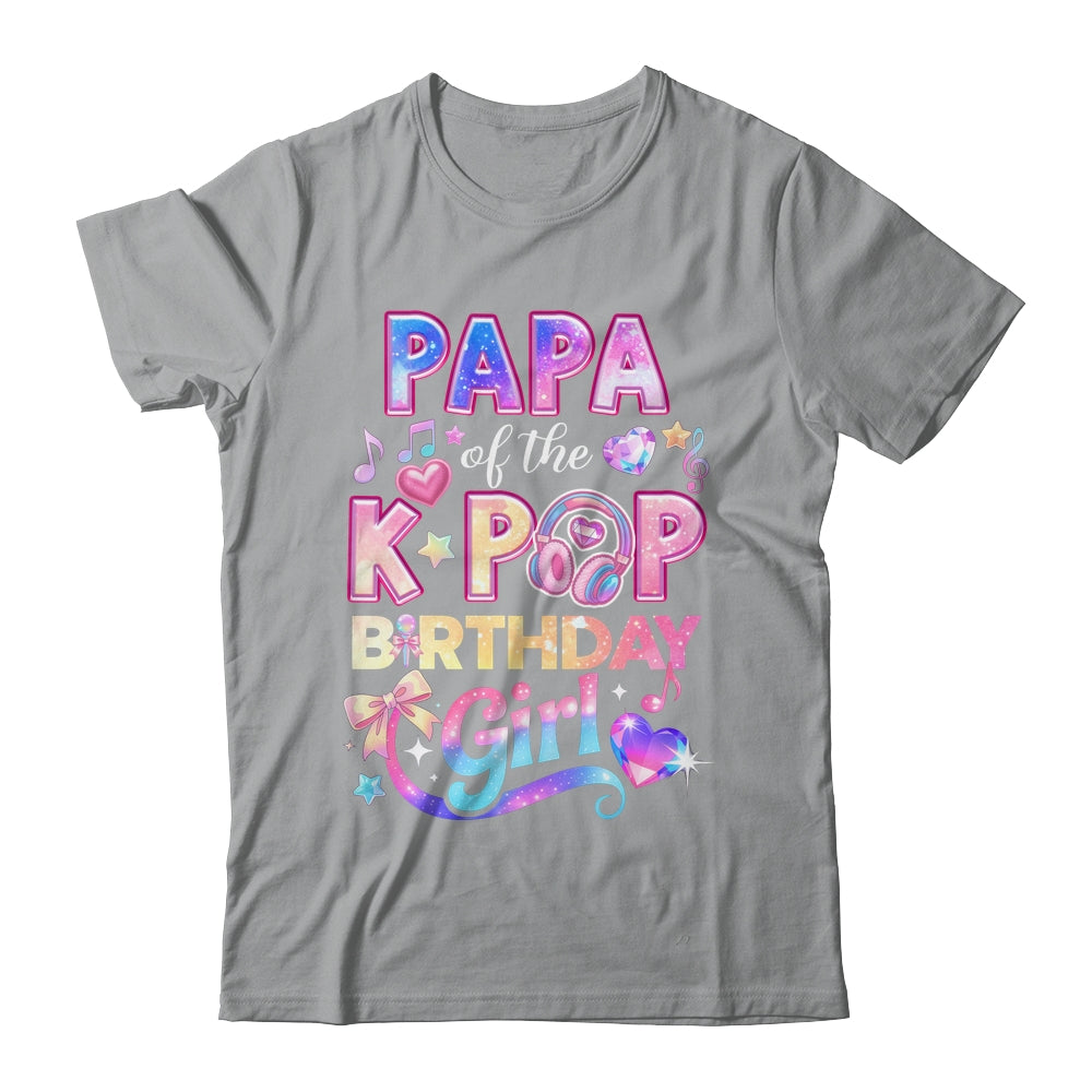 Papa Of The K-Pop Birthday Girls Korean Music Lovers Shirt & Hoodie | teecentury