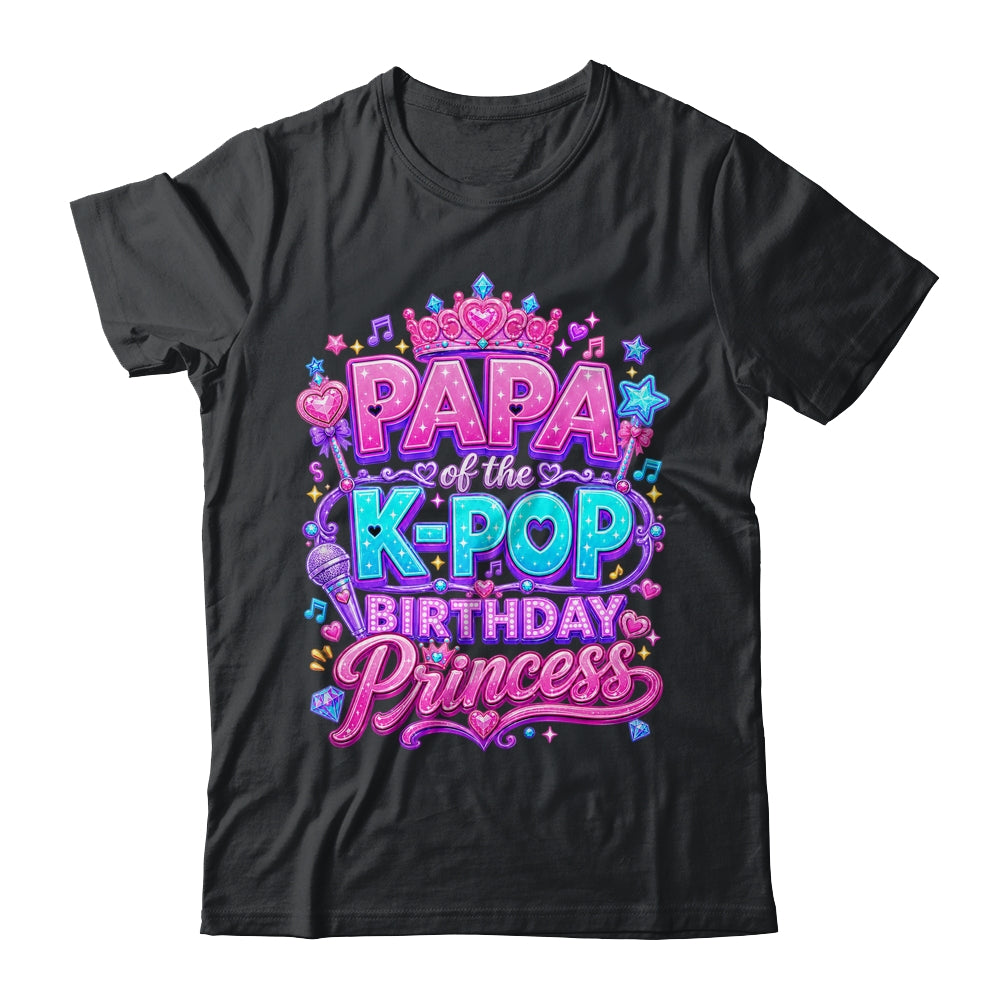 Papa Of The K-Pop Birthday Princess Korean Music Lovers Shirt & Hoodie | teecentury
