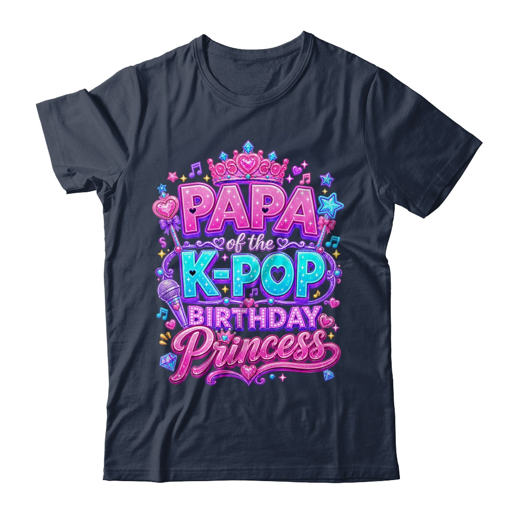 Papa Of The K-Pop Birthday Princess Korean Music Lovers Shirt & Hoodie | teecentury