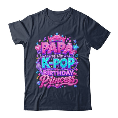 Papa Of The K-Pop Birthday Princess Korean Music Lovers Shirt & Hoodie | teecentury
