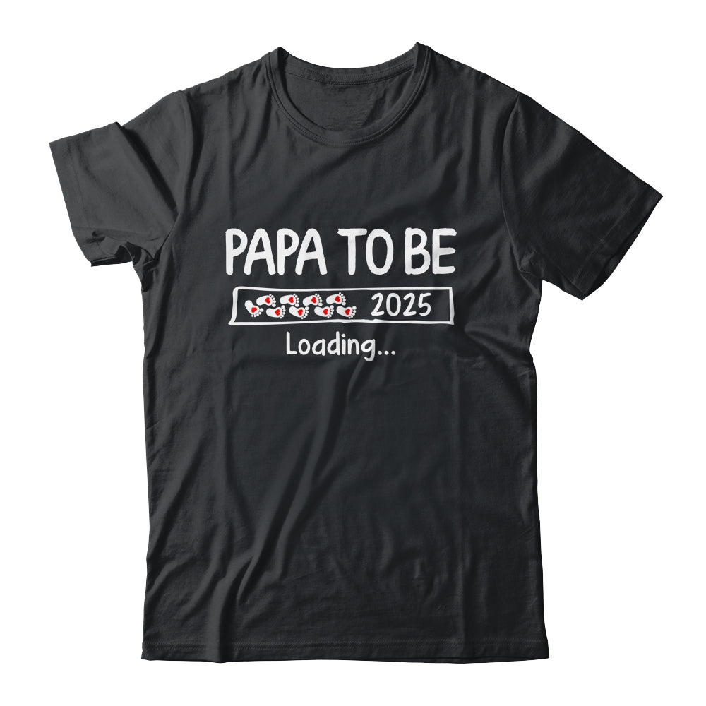 Papa To Be 2025 Loading Promoted To Papa Est 2025 Shirt & Hoodie | teecentury