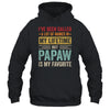 Papaw Is My Favorite Name Funny Father's Day Pawpaw Shirt & Hoodie | teecentury