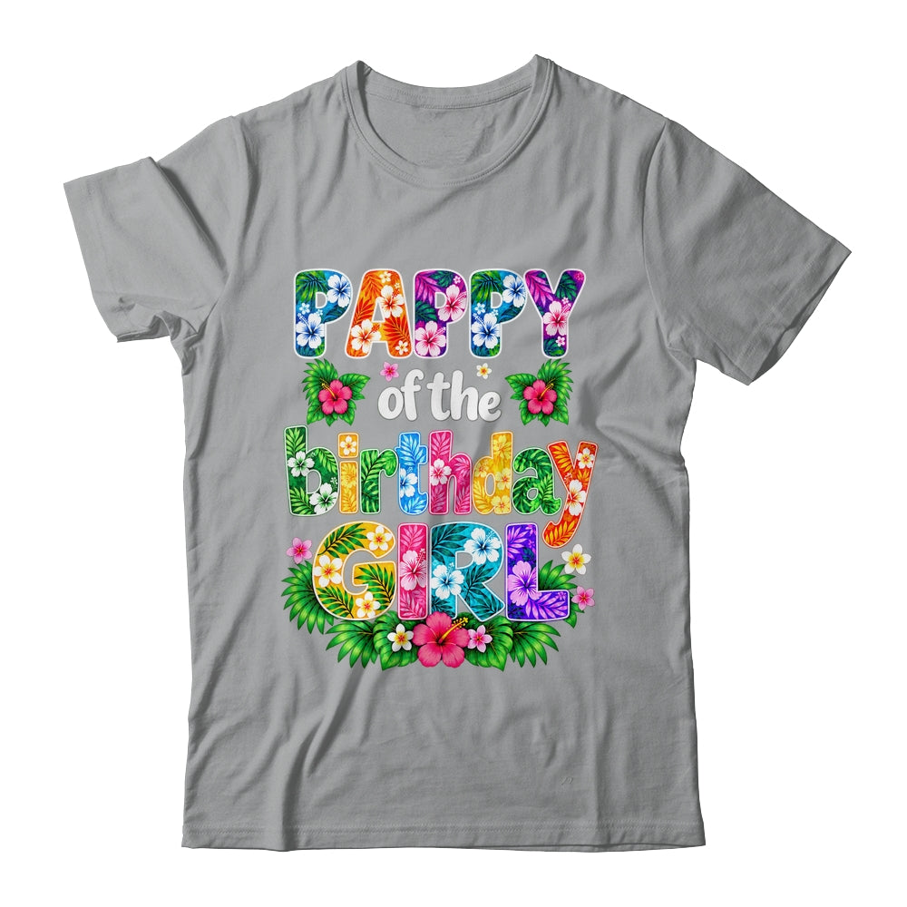 Pappy Of The Birthday Girl Hawaii Party Family Beach Shirt & Hoodie | teecentury