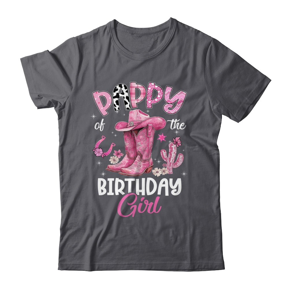 Pappy Of The Birthday Girl Pink Cowgirl Western Cow Girl Shirt & Hoodie | teecentury