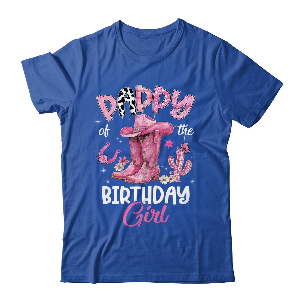 Pappy Of The Birthday Girl Pink Cowgirl Western Cow Girl Shirt & Hoodie | teecentury