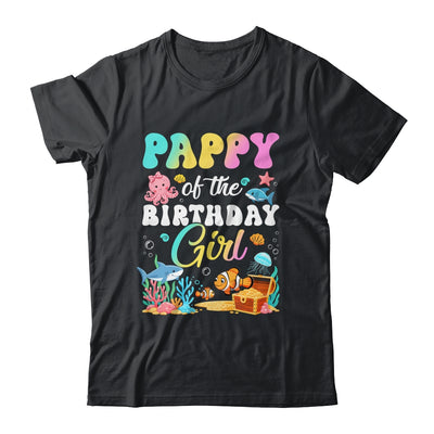Pappy Of The Birthday Girl Sea Fish Ocean Aquarium Shirt & Hoodie | teecentury