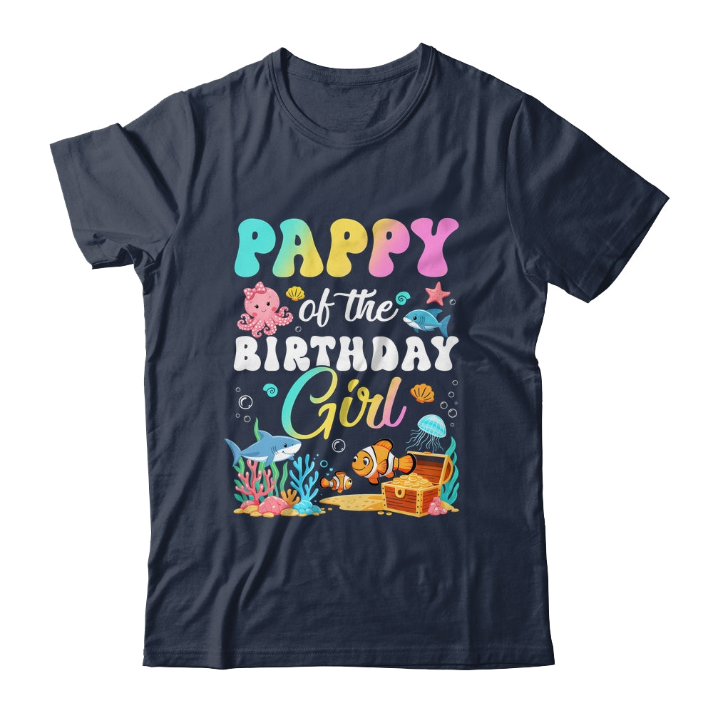 Pappy Of The Birthday Girl Sea Fish Ocean Aquarium Shirt & Hoodie | teecentury