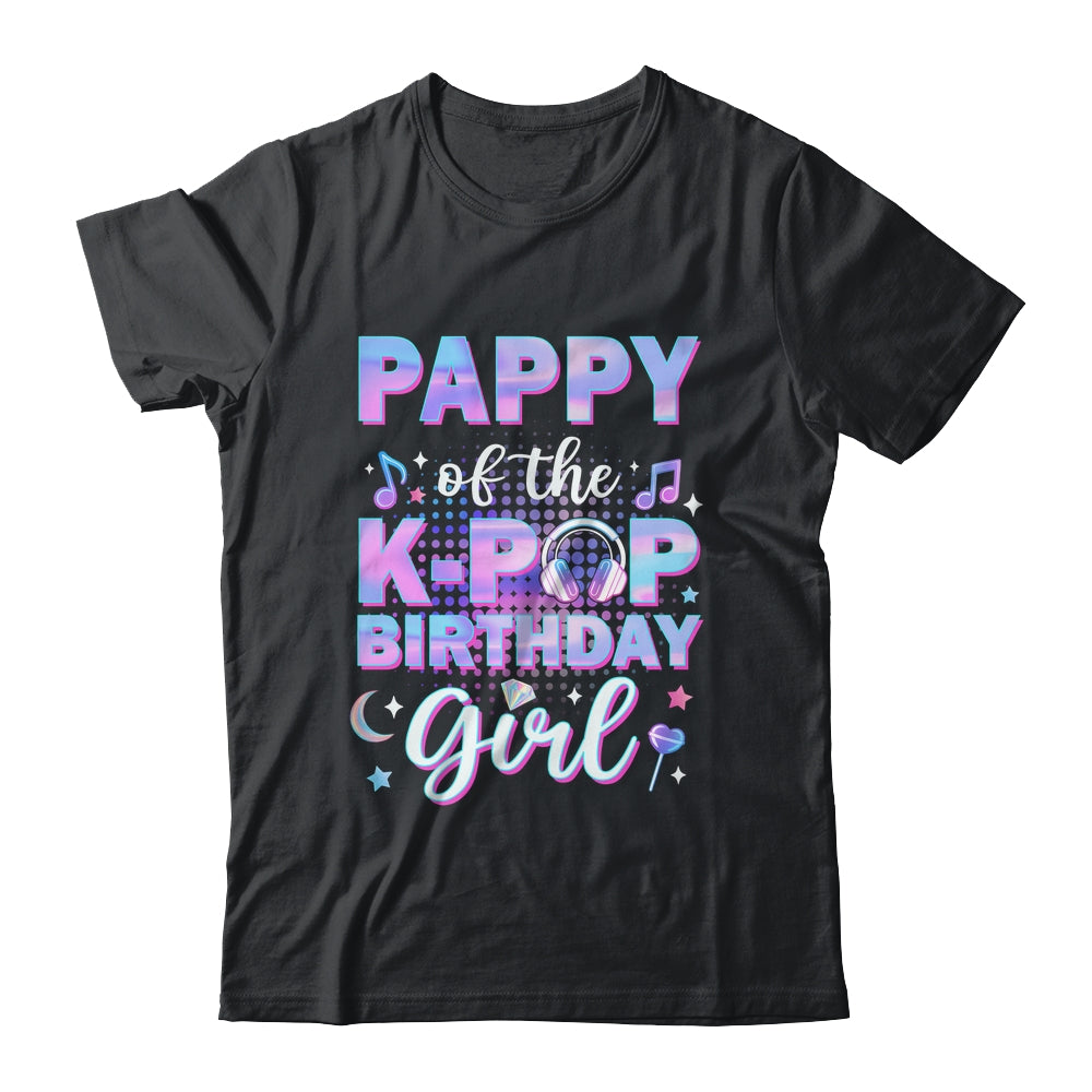 Pappy Of The K-Pop Birthday Girl Matching Family Music Shirt & Hoodie | teecentury