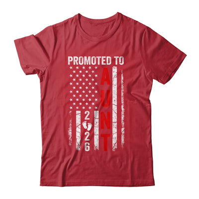 Patriotic Promoted To Aunt 2026 First Time New Aunt Shirt & Hoodie | teecentury