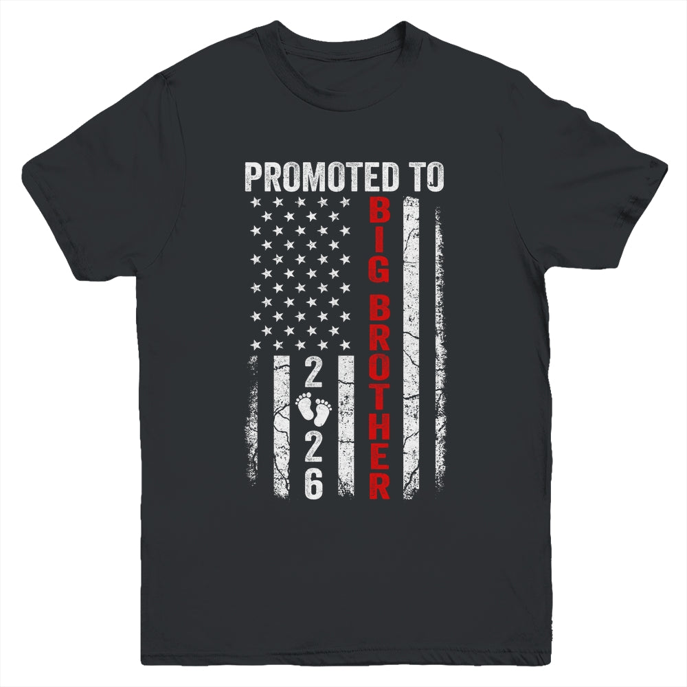 Patriotic Promoted To Big Brother 2026 First Time New Youth Shirt | teecentury