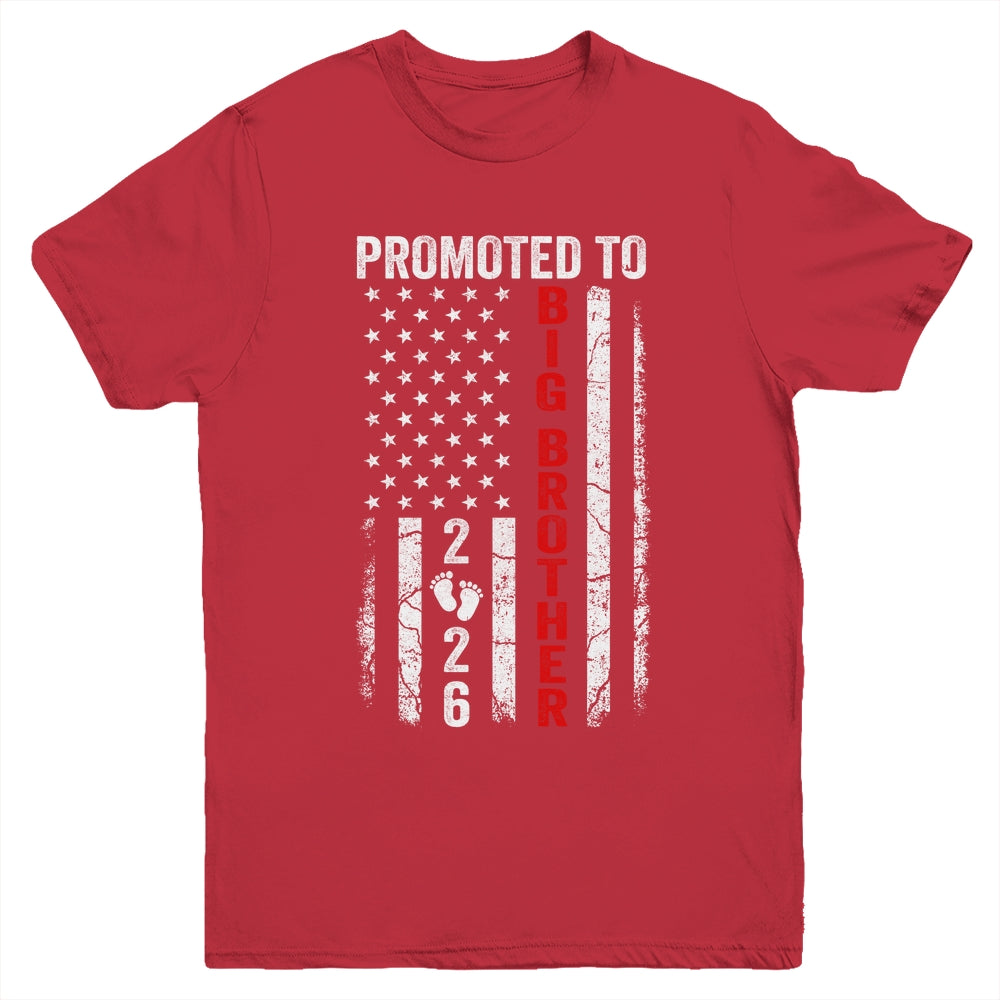 Patriotic Promoted To Big Brother 2026 First Time New Youth Shirt | teecentury