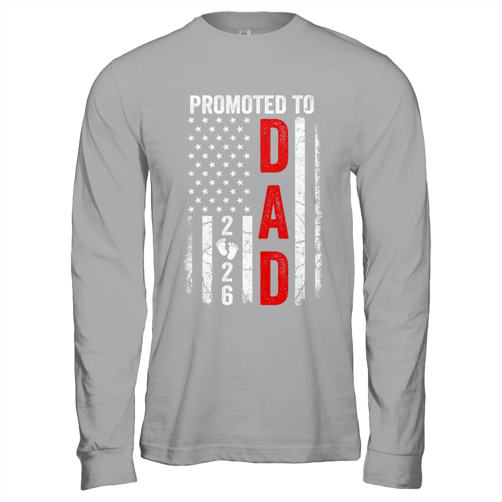 Patriotic Promoted To Dad 2026 First Time New Daddy Shirt & Hoodie | teecentury