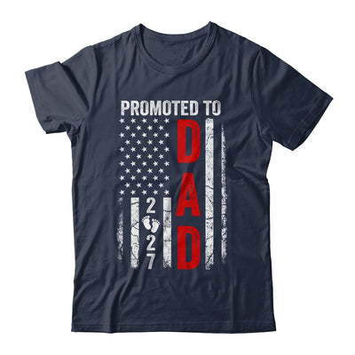 Patriotic Promoted To Dad 2027 First Time New Daddy Shirt & Hoodie | teecentury