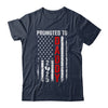 Patriotic Promoted To Daddy 2025 First Time New Dad Shirt & Hoodie | teecentury