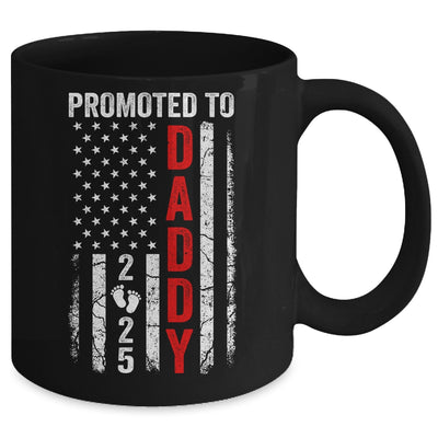 Patriotic Promoted To Daddy 2025 First Time New Dad Mug | teecentury