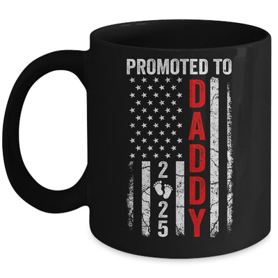 Patriotic Promoted To Daddy 2025 First Time New Dad Mug | teecentury
