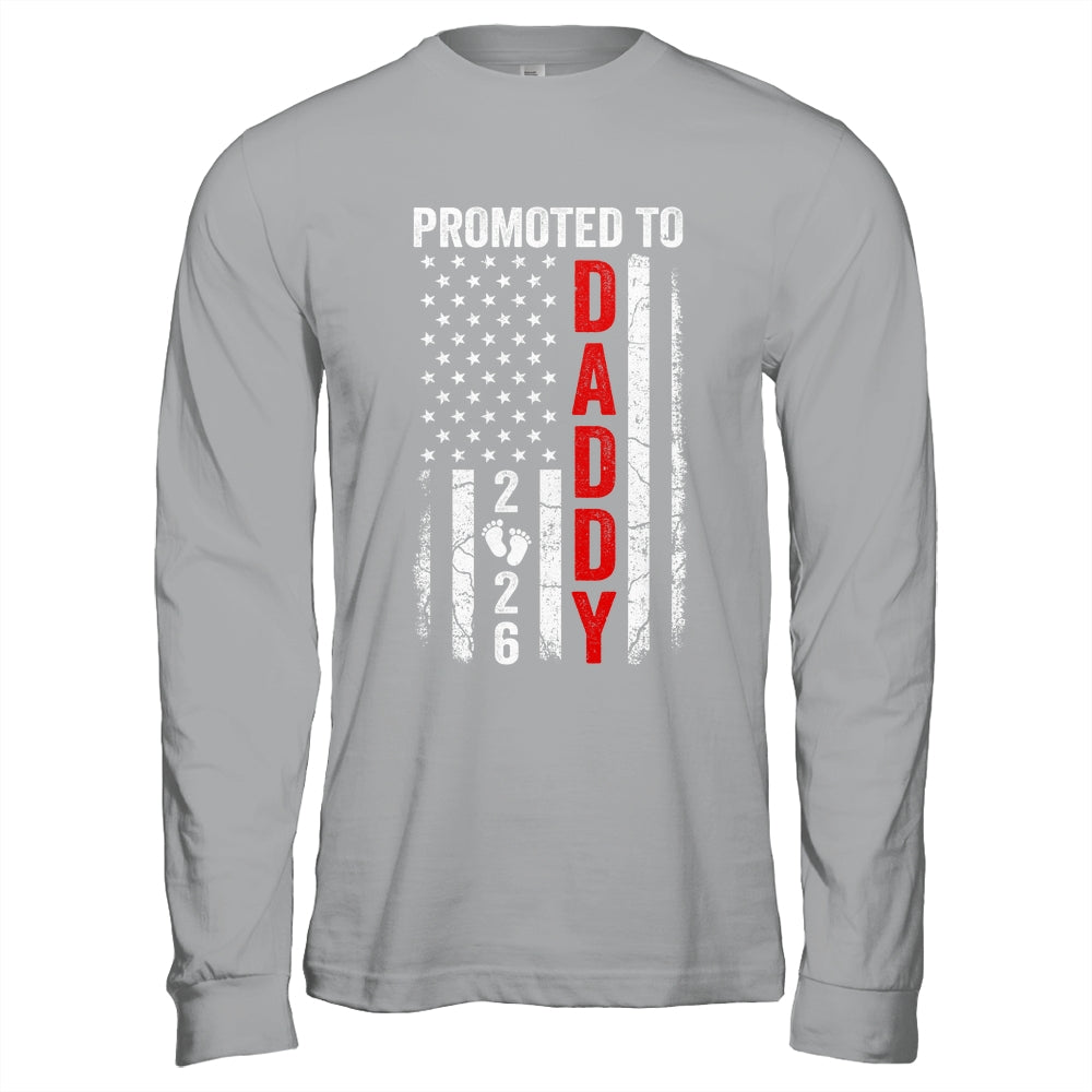 Patriotic Promoted To Daddy 2026 First Time New Dad Shirt & Hoodie | teecentury
