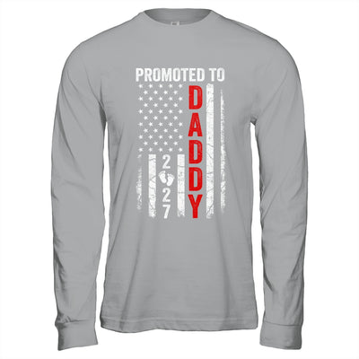 Patriotic Promoted To Daddy 2027 First Time New Dad Shirt & Hoodie | teecentury