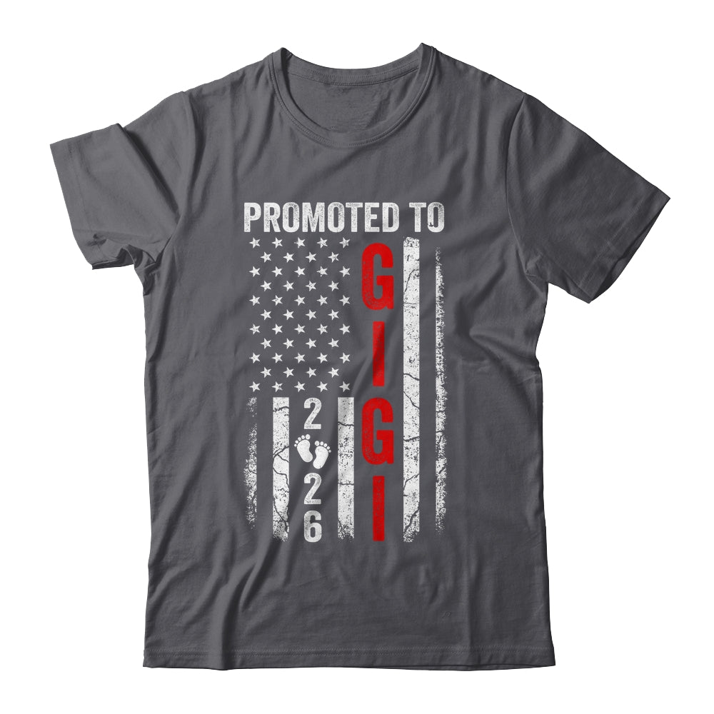 Patriotic Promoted To Gigi 2026 First Time New Gigi Shirt & Hoodie | teecentury