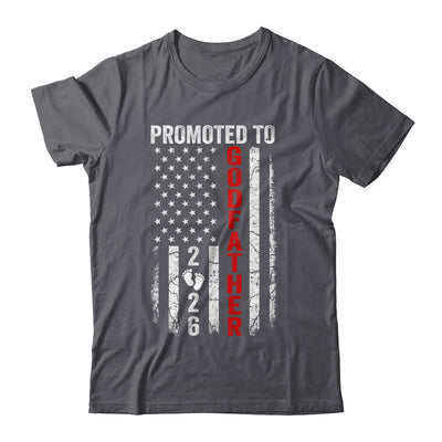 Patriotic Promoted To Godfather 2026 First Time New Shirt & Hoodie | teecentury
