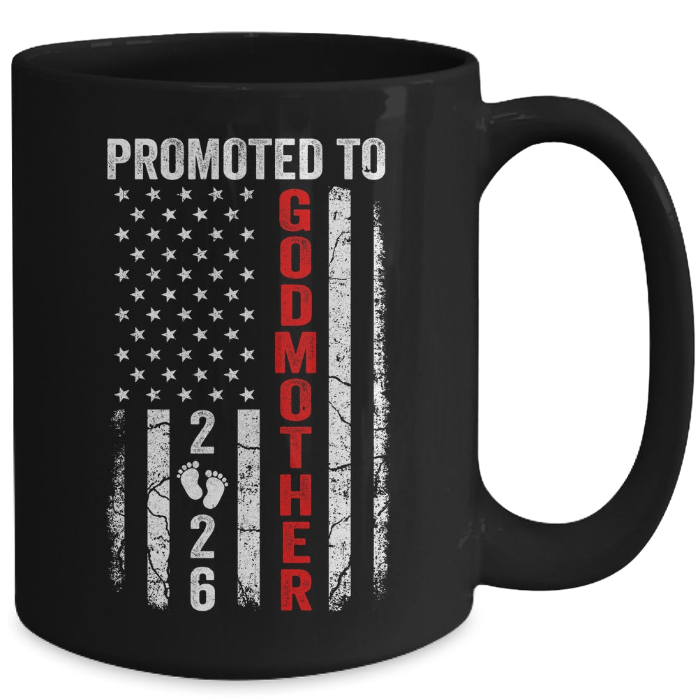 Patriotic Promoted To Godmother 2026 First Time New Godmother Mug | teecentury