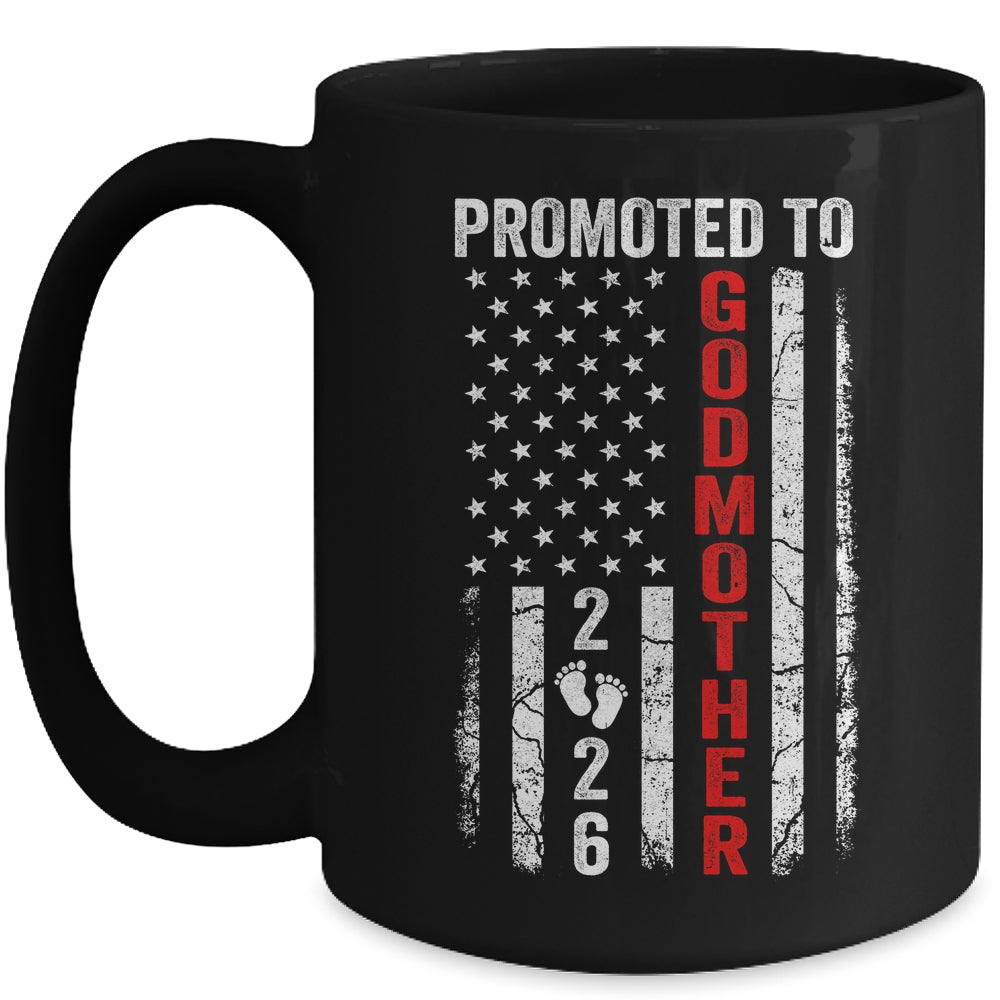 Patriotic Promoted To Godmother 2026 First Time New Godmother Mug | teecentury