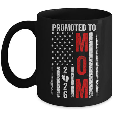 Patriotic Promoted To Mom 2026 First Time New Mommy Mug | teecentury