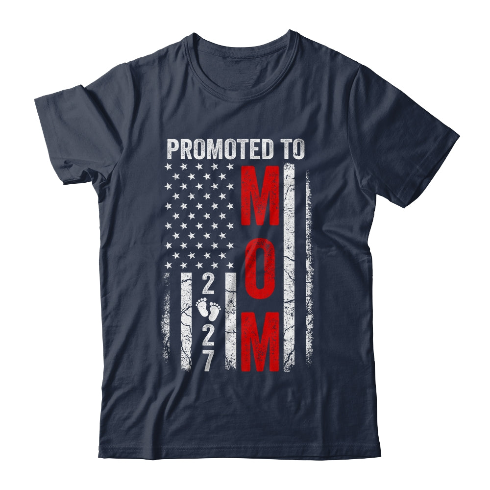 Patriotic Promoted To Mom 2027 First Time New Mommy Shirt & Hoodie | teecentury