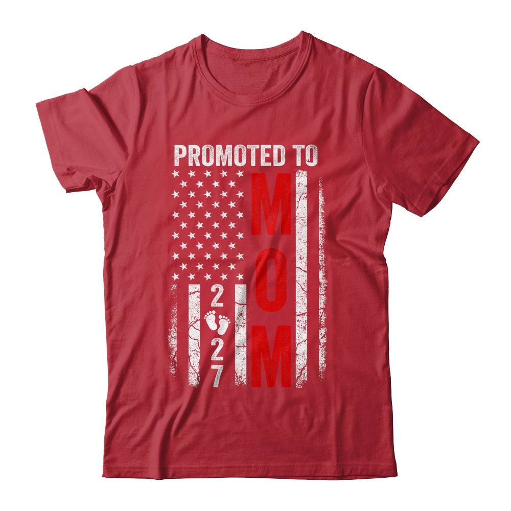 Patriotic Promoted To Mom 2027 First Time New Mommy Shirt & Hoodie | teecentury