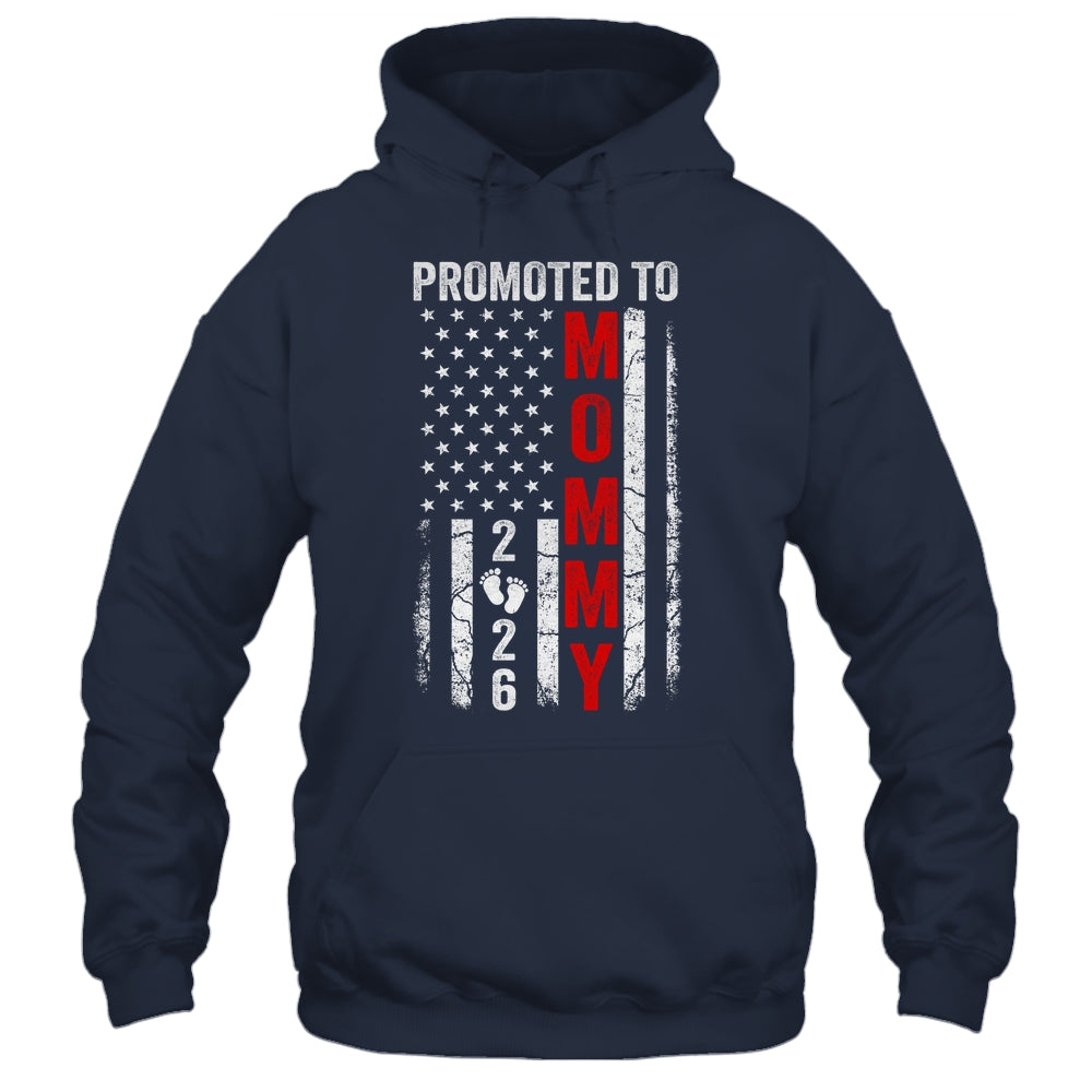 Patriotic Promoted To Mommy 2026 First Time New Mom Shirt & Hoodie | teecentury