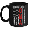 Patriotic Promoted To Oma 2026 First Time New Oma Mug | teecentury