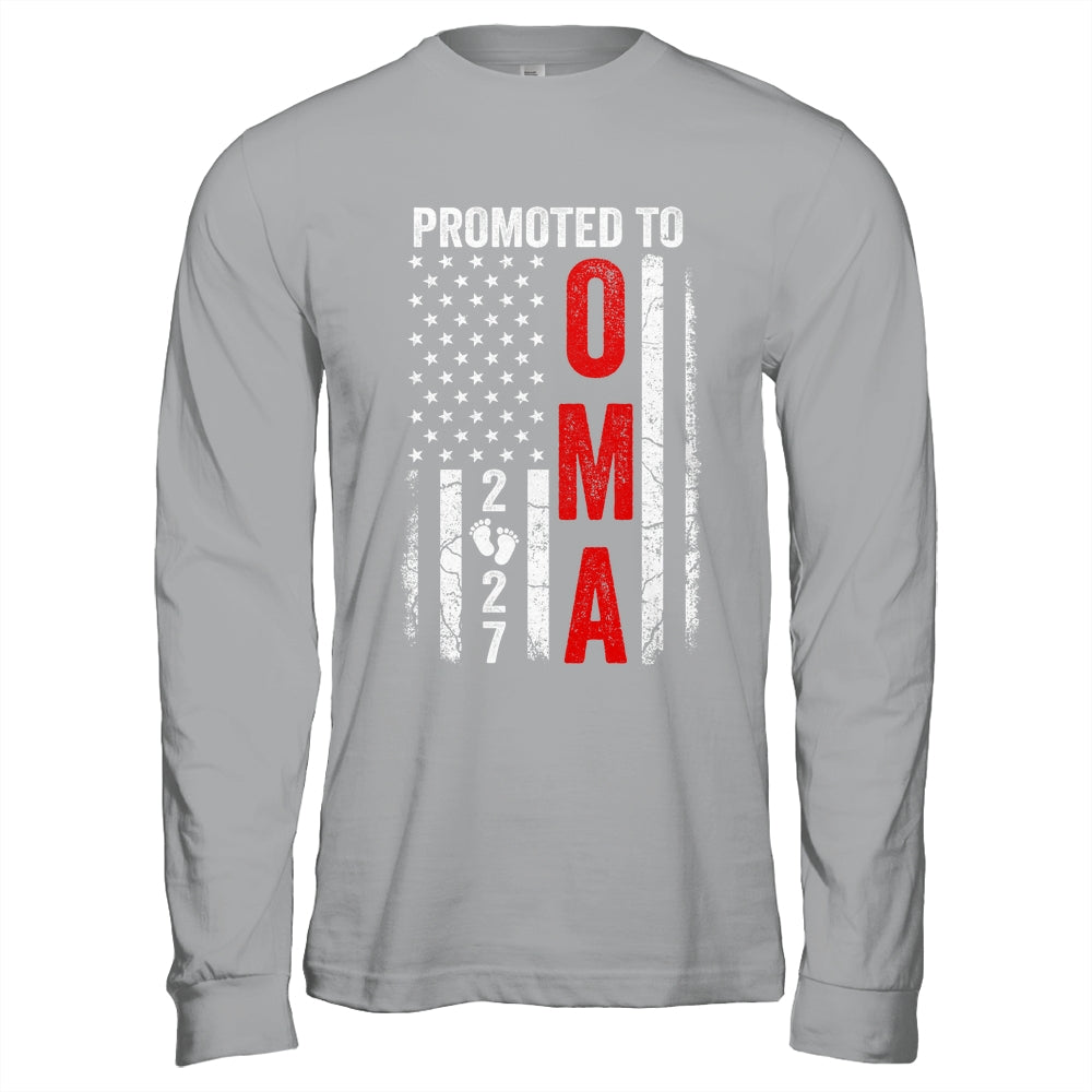 Patriotic Promoted To Oma 2027 First Time New Oma Shirt & Hoodie | teecentury
