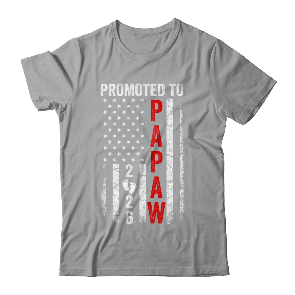 Patriotic Promoted To Papaw 2026 First Time New Papaw Shirt & Hoodie | teecentury