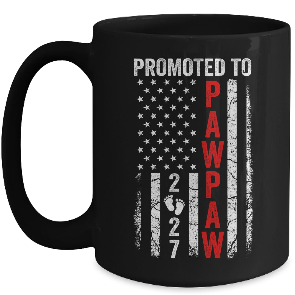 Patriotic Promoted To Pawpaw 2027 First Time New Pawpaw Mug | teecentury