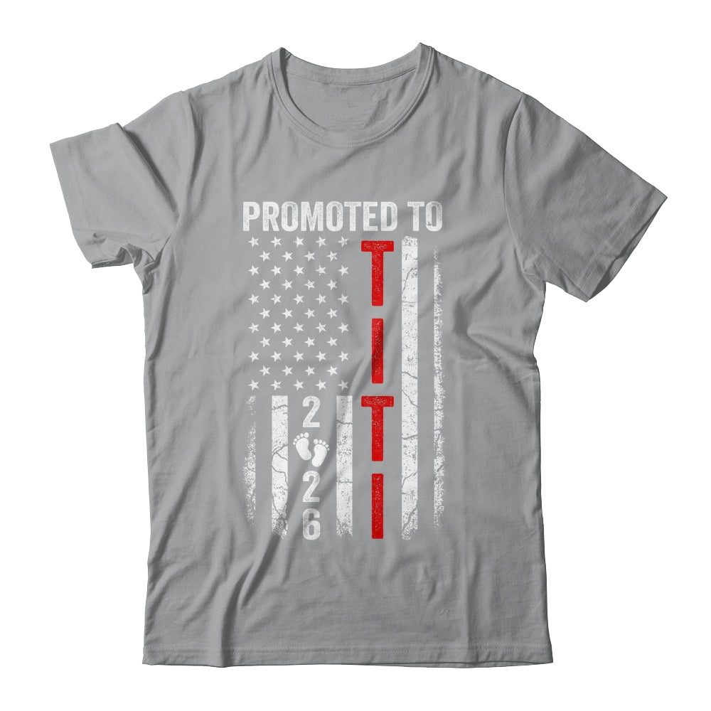 Patriotic Promoted To Titi 2026 First Time New Titi Shirt & Hoodie | teecentury