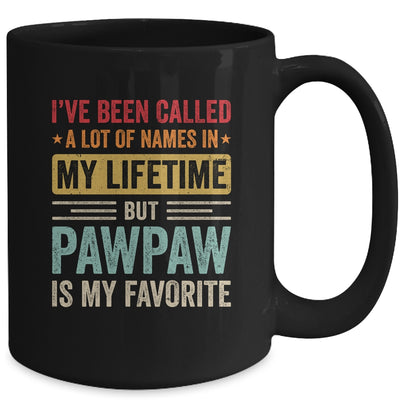 Pawpaw Is My Favorite Name Funny Father's Day Pawpaw Mug | teecentury