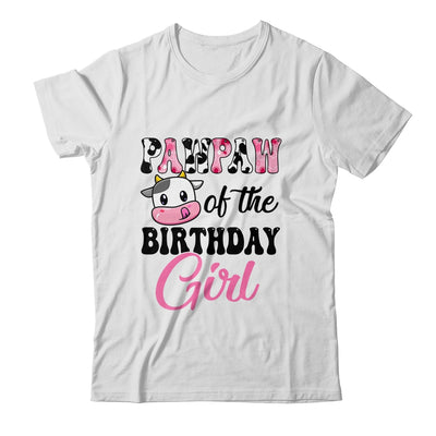 Pawpaw Of The Birthday Girl Cow Farm 1st Birthday Girl Shirt & Hoodie | teecentury