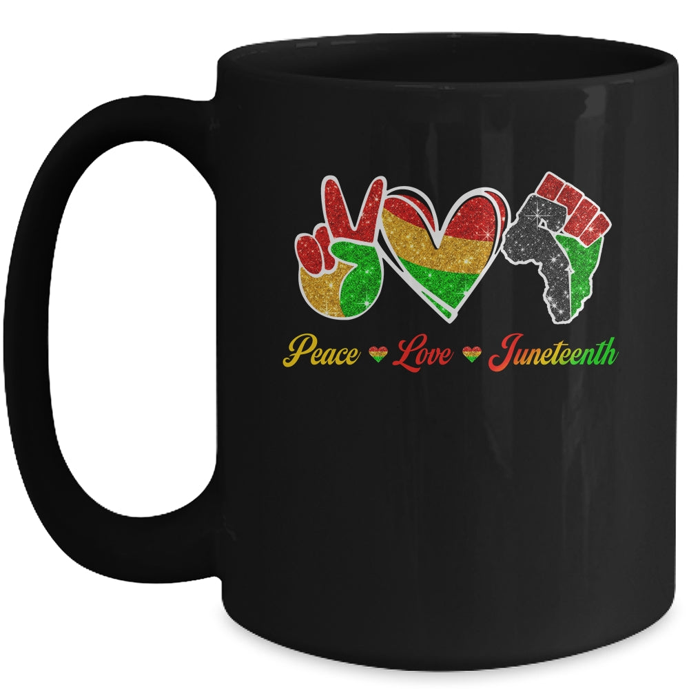 Peace Love Juneteenth Black Pride Freedom 4th Of July Mug | teecentury