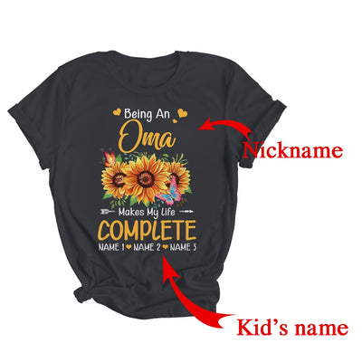 Personalized Being An Oma Makes My Life Complete Custom Grandkids Name Mothers Day Birthday Christmas Shirt & Tank Top | Custom | teecentury