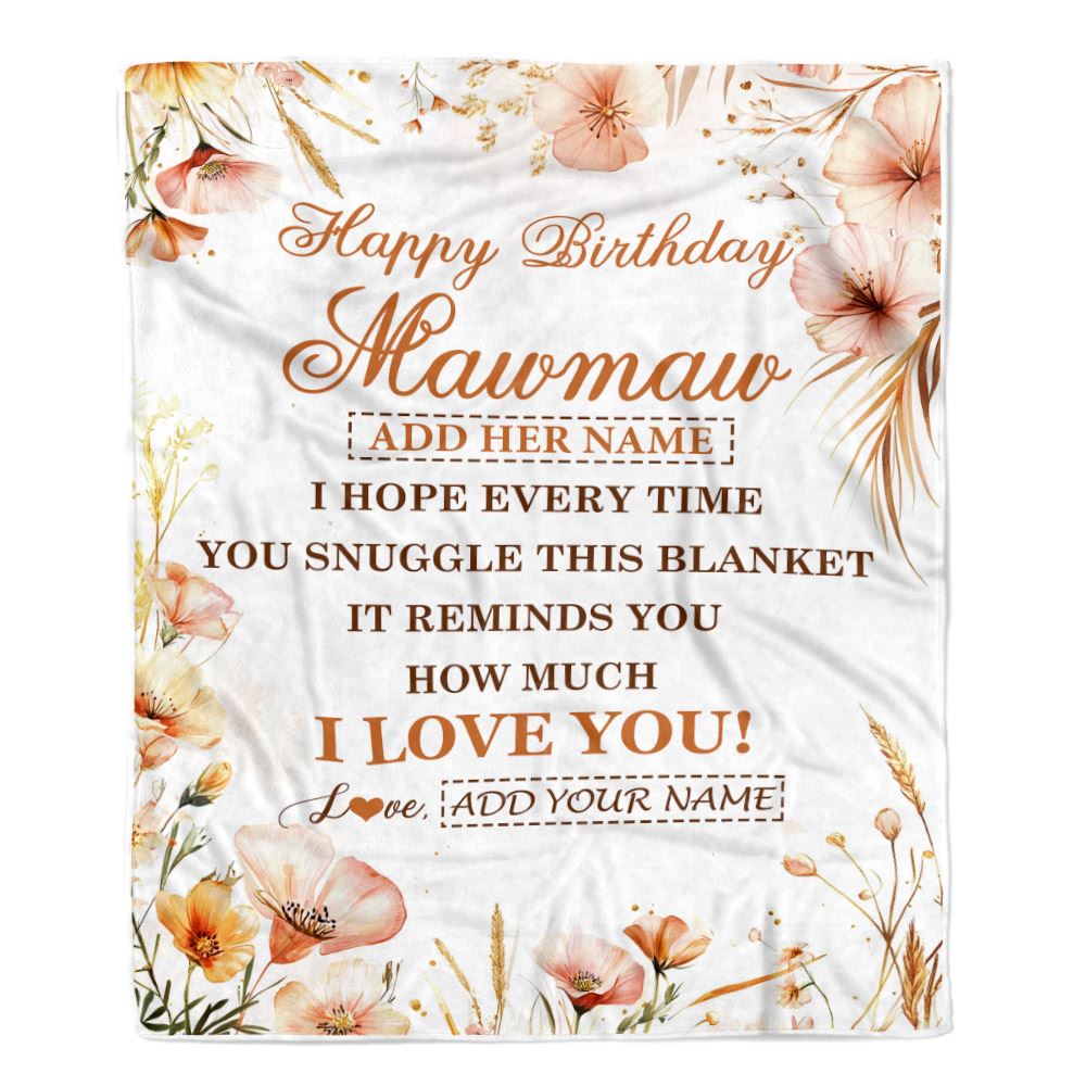 Personalized Birthday Gifts For Mawmaw Gifts From Granddaughter Blanket Yellow Happy Birthday Mawmaw Unique Gifts Bday Customized Fleece Blanket | teecentury